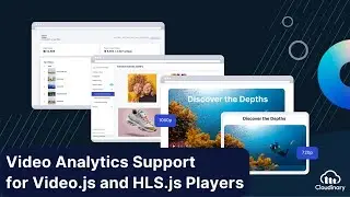 Video Analytics with Video.js + HLS.js Support, API Export for BI Tools - Cloudinary Product Update