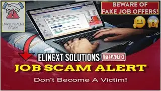 JOB OFFER SCAM THAT HAPPENED WITH ME & CAN HAPPEN WITH ANYONE | BEWARE OF SUCH FRAUDS | ELINEXT SOL.