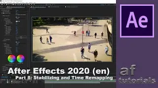 Stabilizing and Time Remapping - Adobe After Effects 2020 (Part 8)