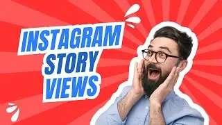 How to Buy Instagram Story Views: Boost Your Social Media Presence Fast!