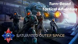 Lead A Squad In This Turn-Based Tactical Adventure - Saturated Outer Space - Gameplay
