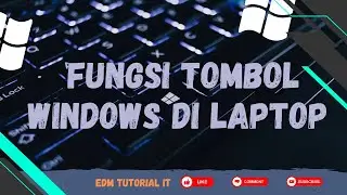 FUNGSI LAIN TOMBOL WINDOWS SELAIN UNTUK TOMBOL START