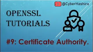 OpenSSL Tutorial Video-9 | Setting up two-tier CA (Certificate Authority) using OpenSSL