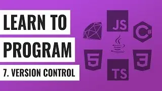 Learn to Program (Code): What is Version Control?