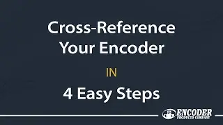 Replace a competitor's encoder FAST with 4 EASY steps