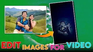 How to Edit Images For Lyrics Videos || Photo Editing For Lyrics Videos || Photo Editing Inshot App