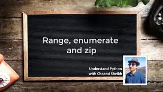 24. Range,enumerate and zip | Statements | Python Tutorials for Beginners