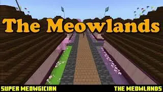 The Meowlands Intro v2