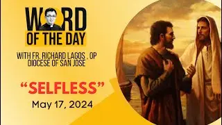 SELFLESS | Word of the Day | May 17, 2024