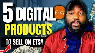 5 Digital Products to Best sell on Etsy 2022 for Beginners