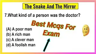 The Snake and the Mirror Class 9 MCQ Questions with Answers | Class 9  English Chapter 5 Mcqs