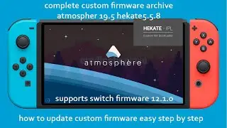 how to update custom firmware that supports latest Switch firmware 12.1.0