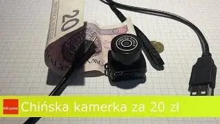 Chińska kamerka za 20 zł