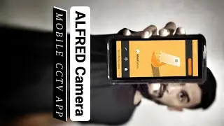 Turn your OLD Smartphone into CCTV | Alfred setup in 1 minute |