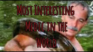 Prolonged Field Care Podcast 187: Most Interesting Medic in the World