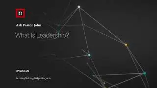 What Is Leadership?