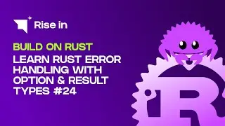 Learn Rust Error Handling with Option & Result Types #24 | Build on Rust