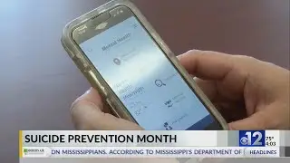 Mississippi organizations promote mental health during Suicide Prevention Month