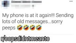 r/oopsdidntmeanto | yeah, sure you did buddy...