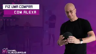 APRENDA a fazer COMPRAS com ALEXA.