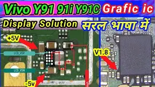 vivo y91 display graphics problem | Vivo y91 graphic ic | vivo display graphics problem
