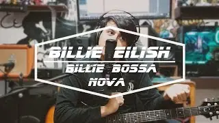Billie Eilish - Billie Bossa Nova (Guitar Lesson)