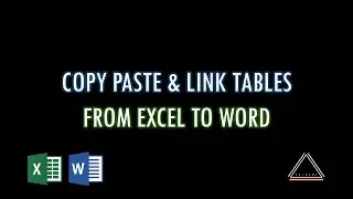 Copy Paste tables from Excel to Word | Linking tables from Excel to Word