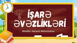 🌈 İşarə əvəzlikləri | Azərbaycan dili | 4-cü sinif📚 