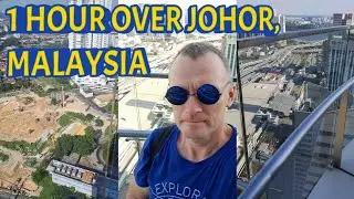 How you can be for 1 hour over the Johor, Malaysia