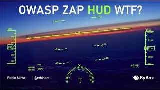 OWASP ZAP HUD WTF? - Robin Minto