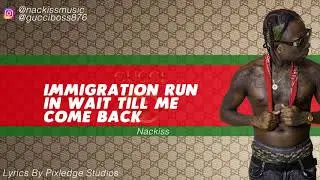 nackiss x Gstarr  Everything Gucci Lyric Video