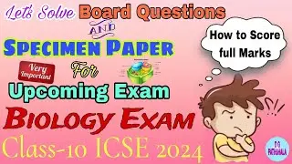 Important Questions| Specimen Paper For #icse  Class-10 #biology #boardexam2024 #strategy