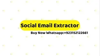 Social Email Extractor 6.0 Latest Version | LinkedIn email extractor | Instagram email extractor