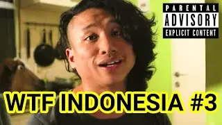 WTF INDONESIA #3 (PART 3) FILM SAMPAH KARYA YOUTUBER INDO By. VNGNC