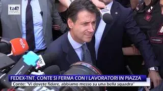 FEDEX - TNT, CONTE SI FERMA CON I LAVORATORI IN PIAZZA