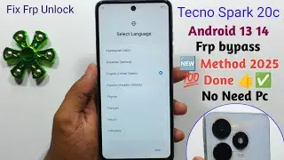 Tecno Spark 20c Frp bypass | 🆕 Method 💯 Done 👍✅ Without Pc Google Account Remove Android 12،14