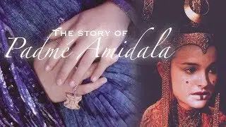 The story of Padmé Amidala - Star Wars