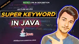 #51 - super keyword in java | Java tutorial in Hindi