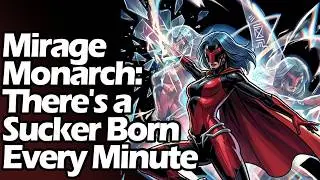 Mirage Monarch Ep  028: There's A Sucker Born Every Minute (Lv 24)