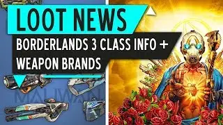 Borderlands 3 WEAPON BRANDS | BRAND Loyalty | Character INFO | Loot News