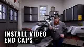INSTALL VIDEO: End Caps