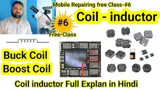 Coil inductor Full Explan in Hindi | Checking | Faulty| ok Candision | Mobile Repairing Free Class-6