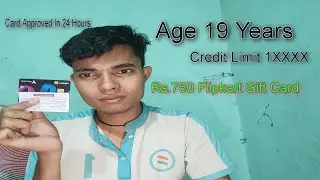 Flipkart Axis Bank Credit Card Approved 🥰 In 24 Hours 18 Year Age