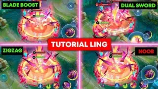 TUTORIAL LING 2026 ( ZIGZAG, BLADE BOOST, DUAL SWORD, ONE SWORD ) & BEST BUILD LING ~ MLBB