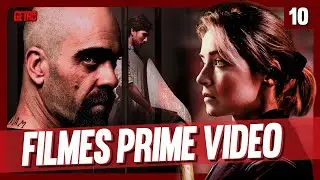 5 FILMES CABULOSOS NO PRIME VIDEO | VOL. 10
