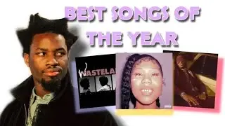 25 BEST SONGS OF THE YEAR