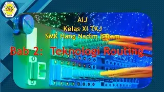 TEKNOLOGI ROUTING