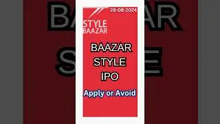 Baazar Style IPO Review #shorts #ipo