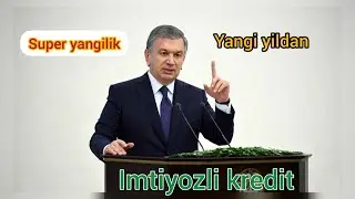 IMTIYOZLI KREDIT YANGI YILDAN. 💰 Super yangilik🔥Имтиёзли кредит 