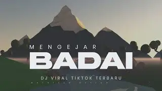 DJ DANGDUT TERBARU SLOW BASS MENGEJAR BADAI VIRAL TIKTOK